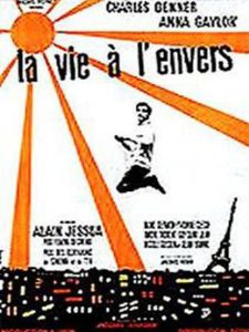 La vie à l'envers